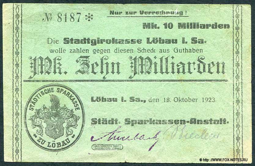 Lobau i. Sa. Stadtgirokasse 10 Milliarden Mark 1923