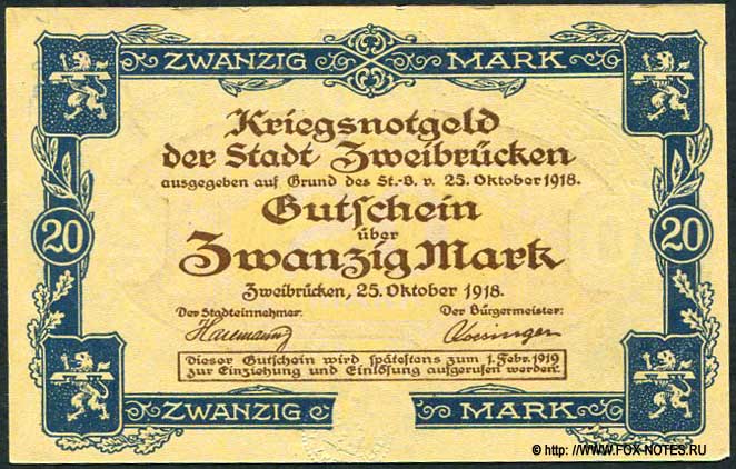 Kriegsnotgeld der Stadt Zweibrücken. 20 Mark. 25. Oktober 1918.