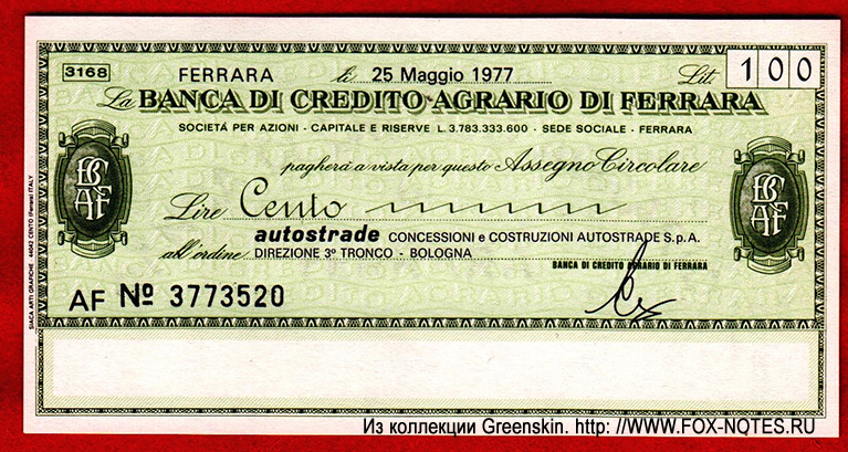 BANCA DI CREDITO AGRARIO DI FERRARA 100  1977
