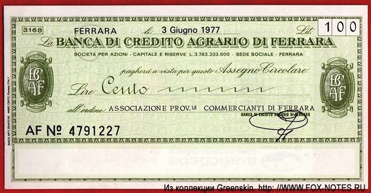 BANCA DI CREDITO AGRARIO DI FERRARA Associazione Prov. Commercianti di Ferrara 100 Lire 1977
