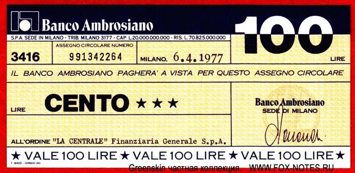 Banco Ambrosiano.  - Miniassegni. 100  1977 "LA CENTRALE" Finanziaria Generale S.p.A.