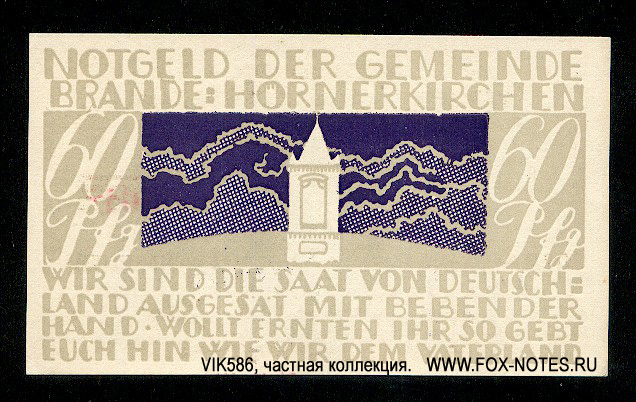 Notgeld der Gemeinde Brande-Hörnerkirchen 60 pfennig 1921