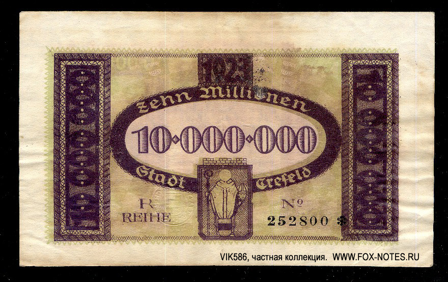 Stadthauptkasse Crefeld 10 Millionen Mark 1923