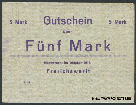 J. Frerichs & Co. Aktiengesellschaft. Gutschein. 5 Mark. Oktoberr 1918.
