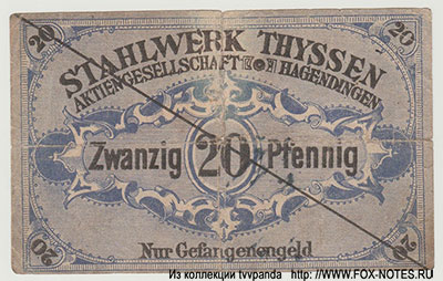 Stahlwerk Thyssen Aktiengesellschaft, Hagendingen 20 Pfennig