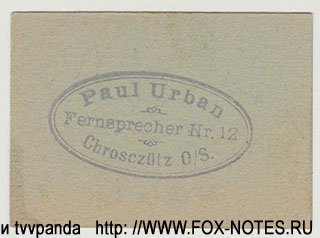 Paul Urban, Chrosczütze O.-S. 25 Pfennig