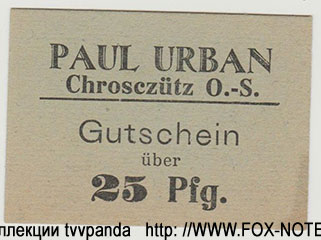 Paul Urban, Chrosczütze O.-S. 25 Pfennig