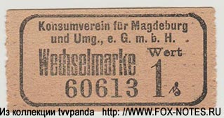 Konsumverein für Magdeburg und Umgebung, e. G. m. b. H. Wechselmarke. 1 Pfennig.