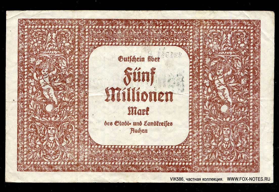 Stadt- und Landkreis Aachen 5 Millionen Mark 1923