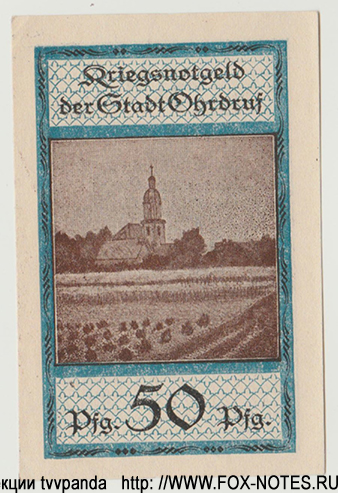 Kriegsnotgeld der Stadt Ohrdruf. 1. Oktober 1918.