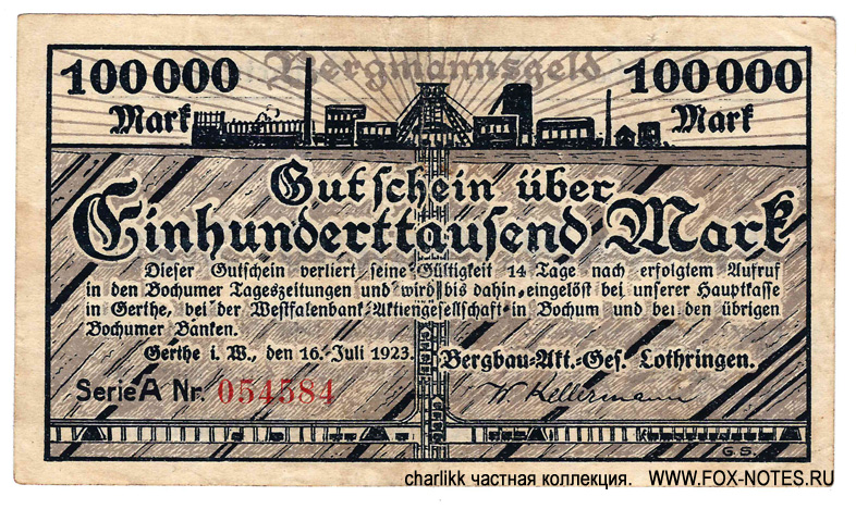 Bergbau-Akt.-Ges. Lothringen Gutschein. 100000 Mark 16. Juli 1923.