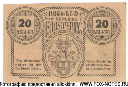 Notgeld der Gemeinde Hausmening. 20 heller 1920. Gültig bis 31. Dezember 1920.