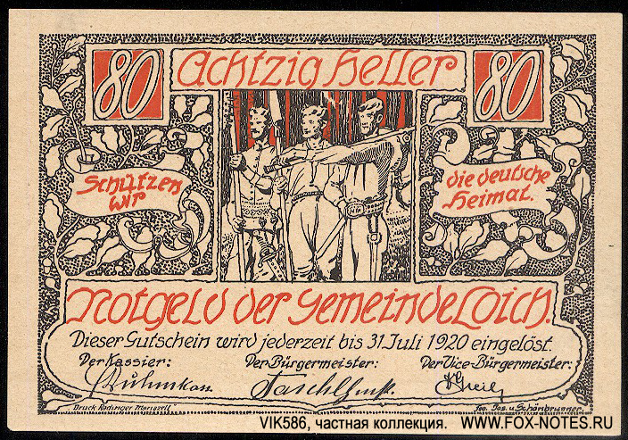 Notgeld der Gemeinde Loich. 80 Heller 1920. 1. Auflage.