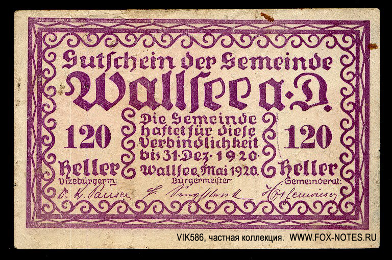 Gutschein der Gemeinde Wallsee a. D. 120 Heller. Mai 1920 - 31.12.1920 