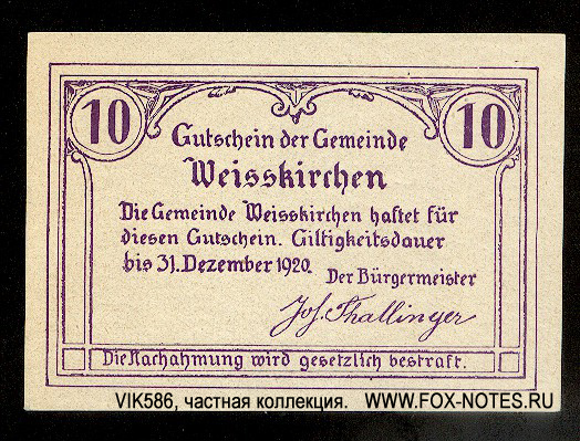 Gutschein der Gemeinde Weißkirchen. 10 Heller. Gültig bis 31.10.1920.