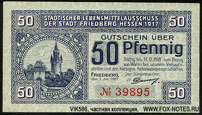 Städtischer Lebensmittelausschuss der Stadt Friedberg Hessen 50 Pfennig 1917
