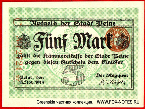 Notgeld der Stadt Peine. 5 Mark. 15. November 1918.