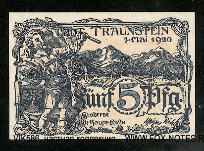 Notgeld-kassenschein der Stadt Traunstein. 5 Pfennig. 1. Mai 1920.