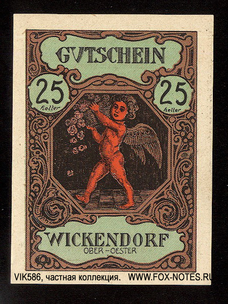 WICKENDORF OBER-OESTER 25 Heller Gutschein. Auflage II.