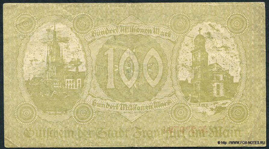 Stadt Frankfurt am Main 100 Millionen Mark 1923