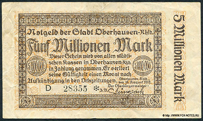 Notgeld der Stadt Oberhausen. 5 Millionen Mark. 10. August 1923. 