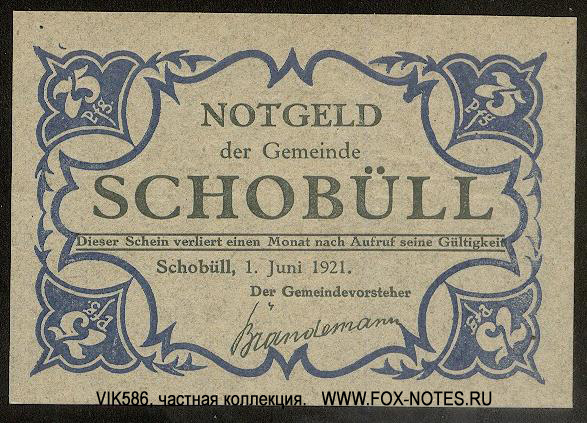 Notgeld der Gemeinde Schobüll. 1. Juni 1921.