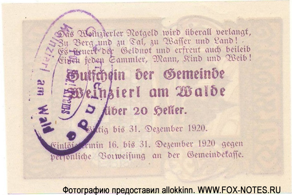 Gutschein der Gemeinde Weinzierl am Walde. 20 Heller. Gültig bis 31. Dezember 1920.