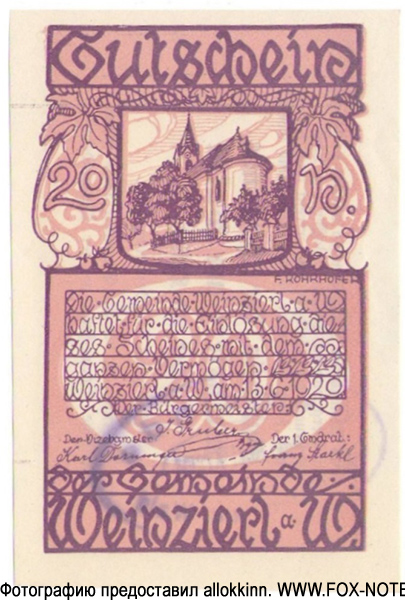 Gutschein der Gemeinde Weinzierl am Walde. 20 Heller. Gültig bis 31. Dezember 1920.