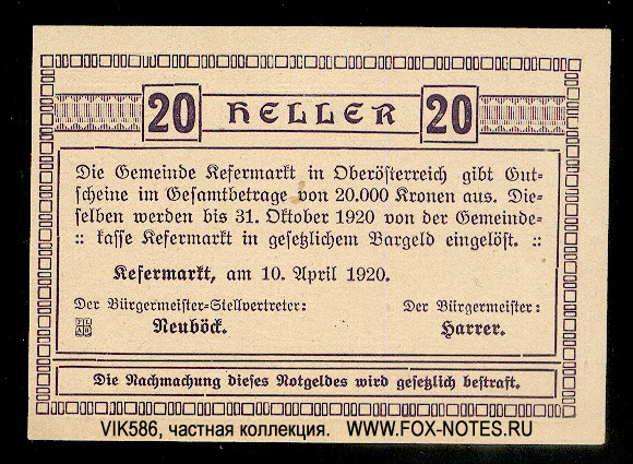 Gutschein der Marktgemeinde Kefermarkt. 20 Heller. 10. April 1920 - 31.10.1920