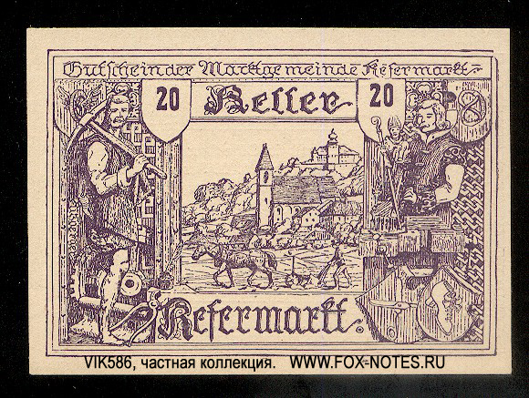 Gutschein der Marktgemeinde Kefermarkt. 20 Heller. 10. April 1920 - 31.10.1920