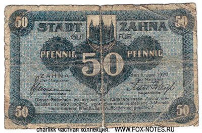 Stadt Zahna Gut für 50 Pfennig. 1. Juni 1920.