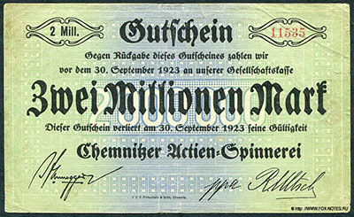 Chemnitzer Actien-Spinnerei 2 Millionen Mark. 30. September 1923.