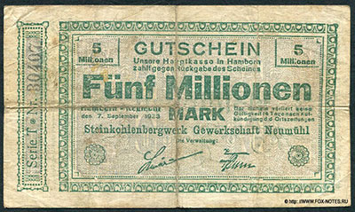 Steinkohlenbergwerk Gewerkschaft Neumühl Gutschein. 5 Millionen Mark. 7. September 1923.