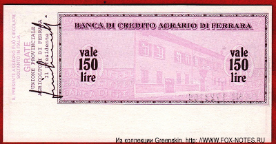 BANCA DI CREDITO AGRARIO DI FERRARA 150 lire 1977