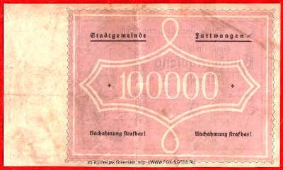 Stadtgemeinde Furtwangen 100000 Mark 1923. NOTGELD 