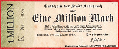 Stadt Kreuznach. Gutschein 1 Million Mark. 10. August 1923.