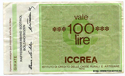 l'ICCREA - Istituto Centrale delle Casse Rurali ed Artigiane. 100 lire 1977