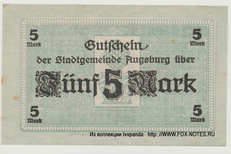 Stadtgemeinde Augsburg 5 Mark 1918
