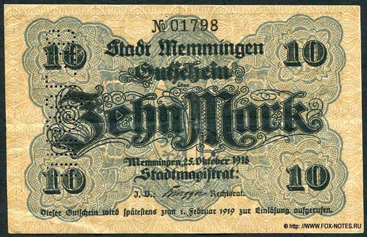 Stadt Memmingen Gutschein. 10 Mark. 25. Oktober 1918.