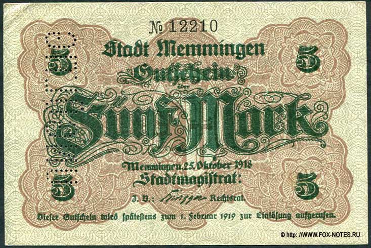 Stadt Memmingen Gutschein. 5 Mark. 25. Oktober 1918.