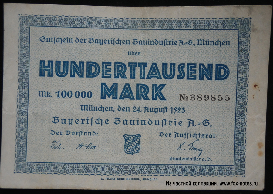 Gutschein des Bayerische Bauindustrie A.-G., München. 100000 Mark. 24. August 1923