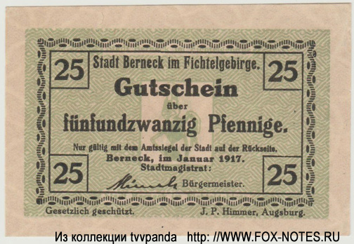 Stradt Berneck im Fichtelgebirge 25 Pfennig 1917