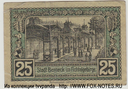 Stradt Berneck im Fichtelgebirge 25 Pfennig 1921