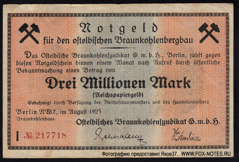 Notgeld für Ostelbisches Braunkohlensendikat G.m.b.H. 3 Millionen Mark. 7. August 1923.