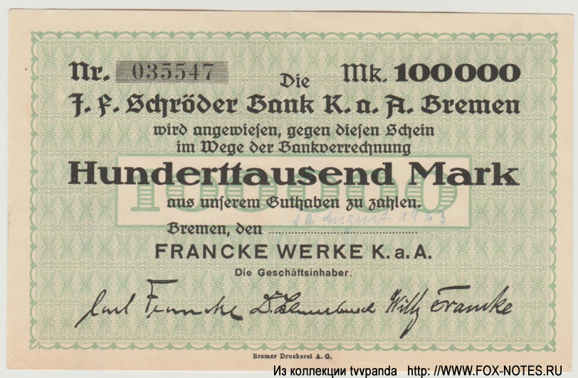 Francke Werke K.a.A. Schröder-Bank 100000 Mark 1923