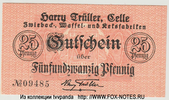 Harry Trüller, Celle Zwieback-Waffel- Und Keksfabriken 25 Pfennig 1918