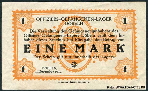 Offiziers-Gefangenen-lager Döbeln.   Schein. 1 Mark. 1. Dezember 1917.