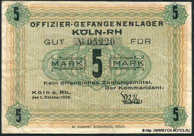 Offizier-gefangenenlager Köln RH 5 Mark 1918