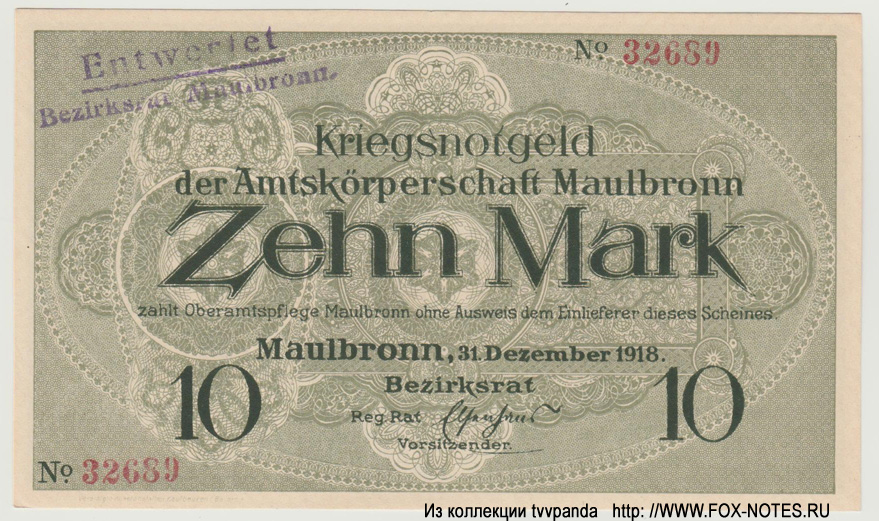 Kriegsnotgeld der Amtskörperschaft Maulbronn. 10 Mark. 31. Dezember 1918.