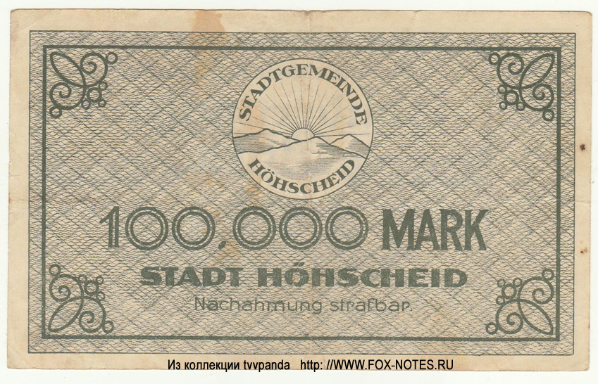 Stadt Höhscheid. 100000 Mark. 7. August 1923.